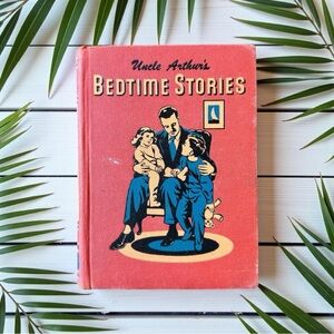 Vintage 1950 Uncle Arthur’s Bedtime Stories Volume One | Illustrated